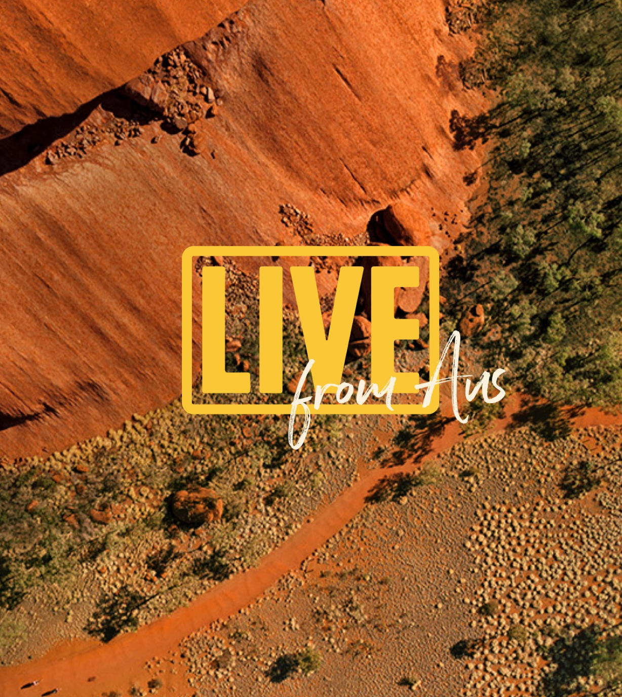 Live From Australia logo ontop of a photo of the Australian outback
