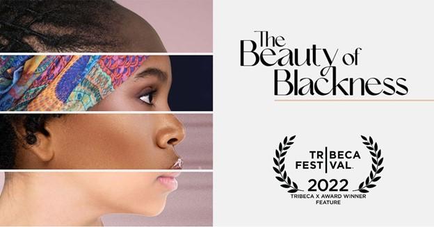 The Beauty of Blackness Tribeca X Winner of Feature Film Category