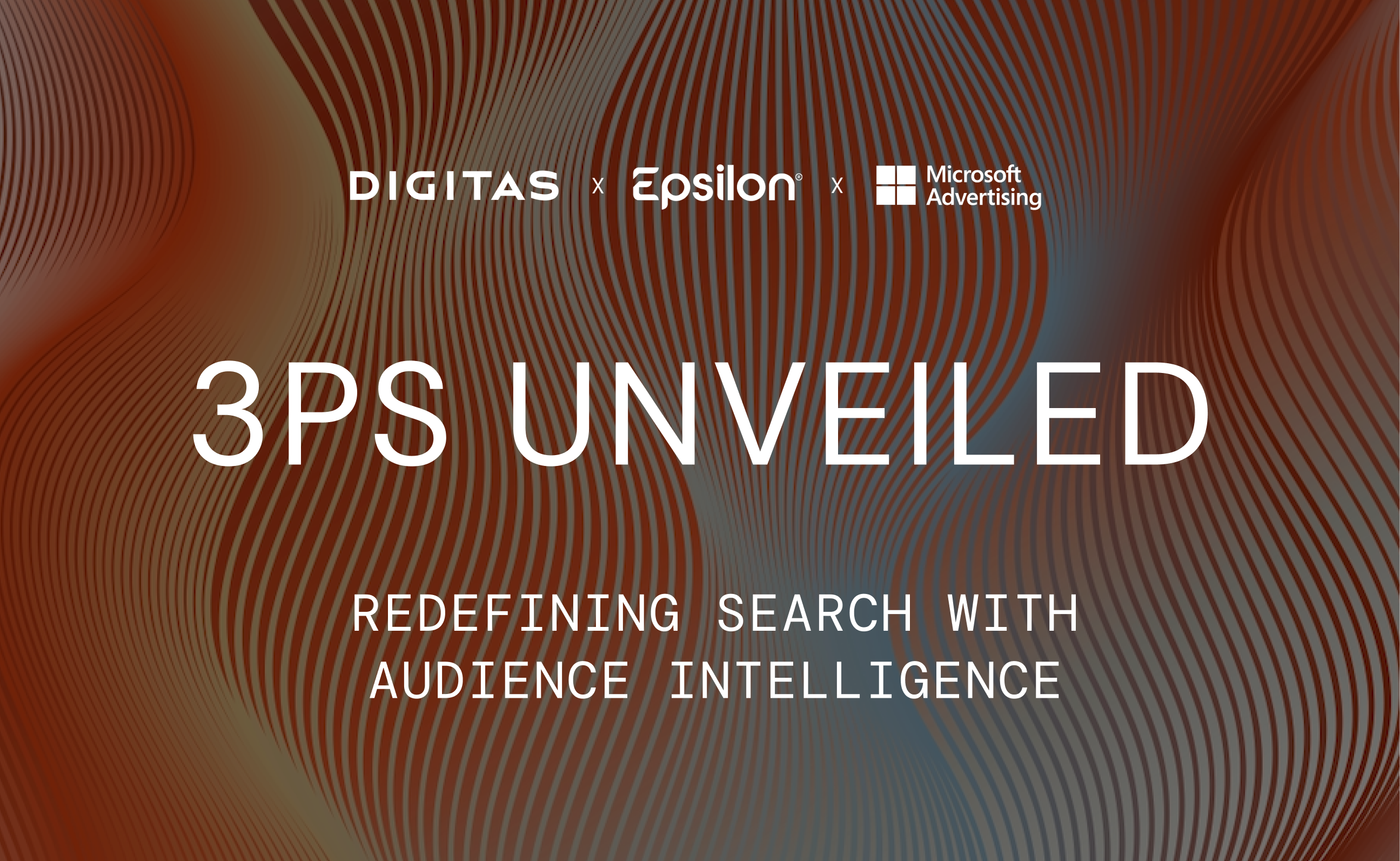 3ps unveiled: Redefining Search with Audience Intelligence